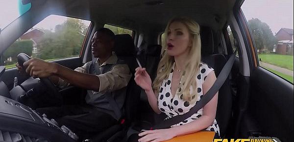  Fake Driving School Georgie Lyall gets a huge black dick in her pussy